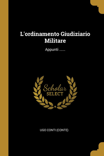 L'ordinamento Giudiziario Militare L'ordinamento Giudiziario Militare