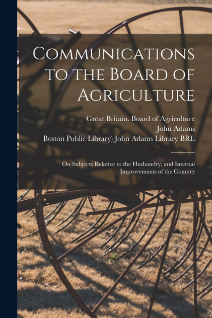 Communications to the Board of Agriculture