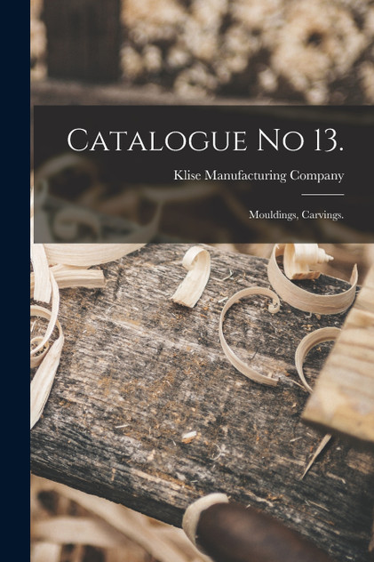 Catalogue No 13.