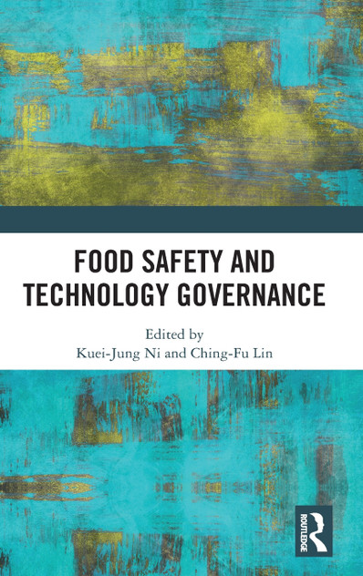 Food Safety and Technology Governance Food Safety and Technology Governance