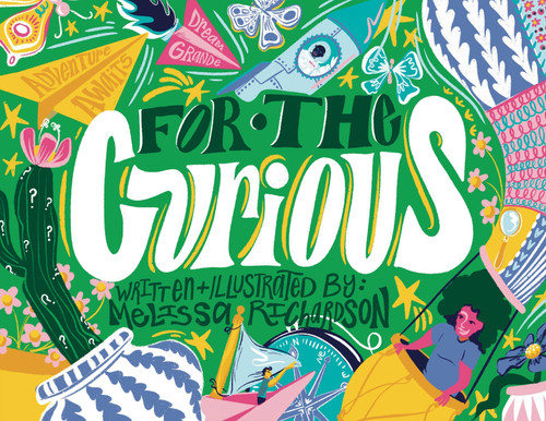 For The Curious For The Curious