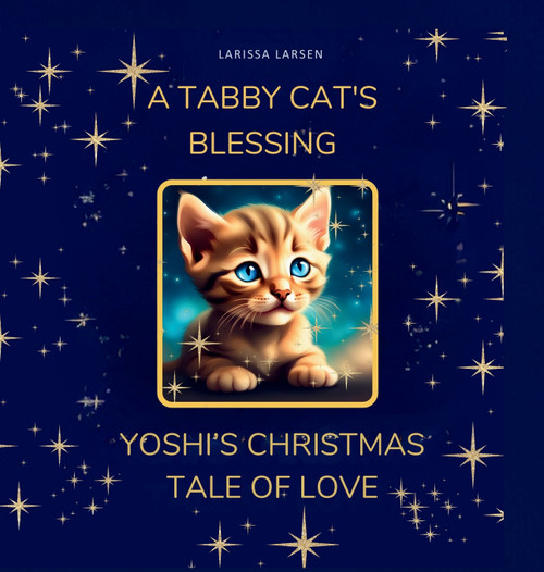 A Tabby Cat's Blessing A Tabby Cat's Blessing