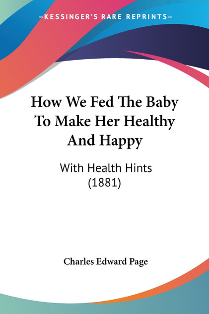 How We Fed The Baby To Make Her Healthy And Happy How We Fed The Baby To Make Her Healthy And Happy