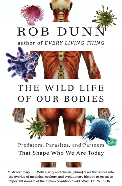 Wild Life of Our Bodies, The Wild Life of Our Bodies, The