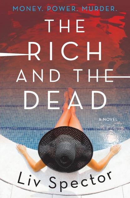 Rich and the Dead, The Rich and the Dead, The