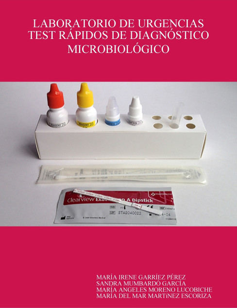 LABORATORIO DE URGENCIAS TEST RÁPIDOS DE DIAGNÓSTICO MICROBIOLÓGICO