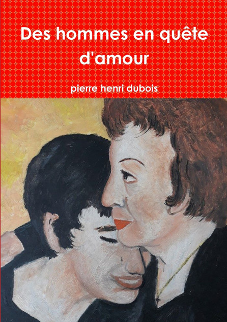 Des hommes en quête d'amour Des hommes en quête d'amour