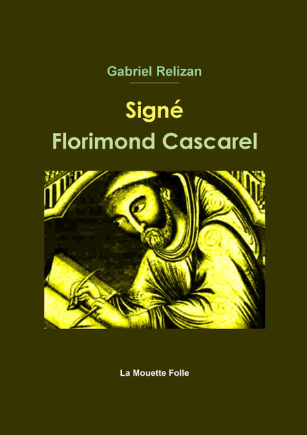 Signé Florimond Cascarel Signé Florimond Cascarel