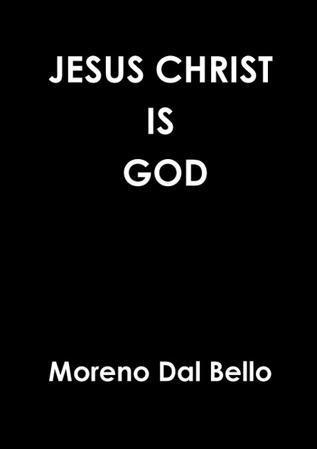 JESUS CHRIST IS GOD JESUS CHRIST IS GOD