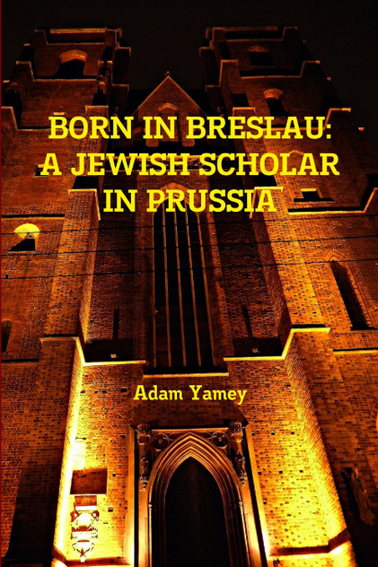 BORN IN BRESLAU BORN IN BRESLAU