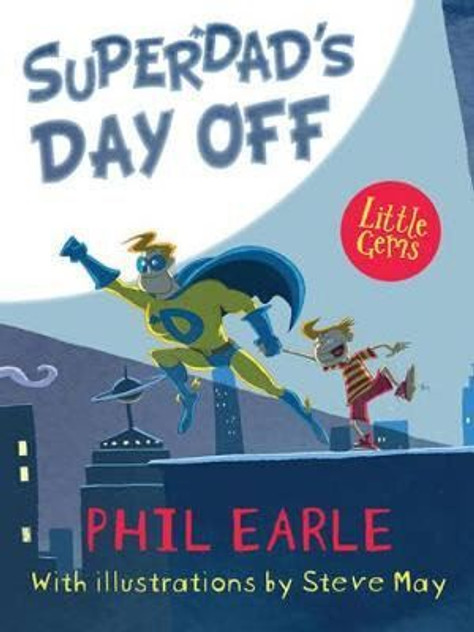 Superdad's Day Off Superdad's Day Off