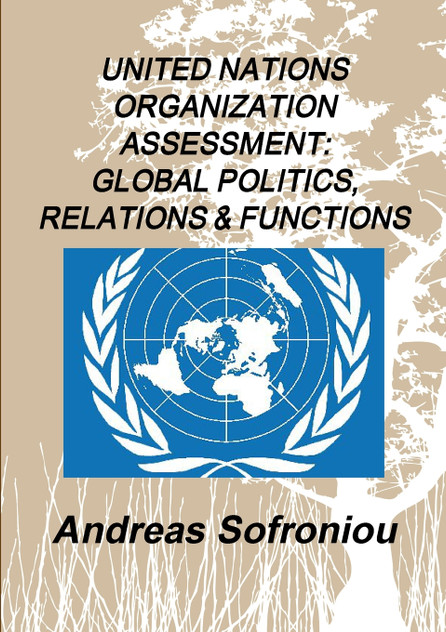 UNITED NATIONS ORGANIZATION ASSESSMENT UNITED NATIONS ORGANIZATION ASSESSMENT
