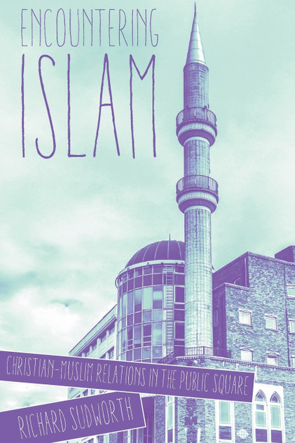 Encountering Islam Encountering Islam