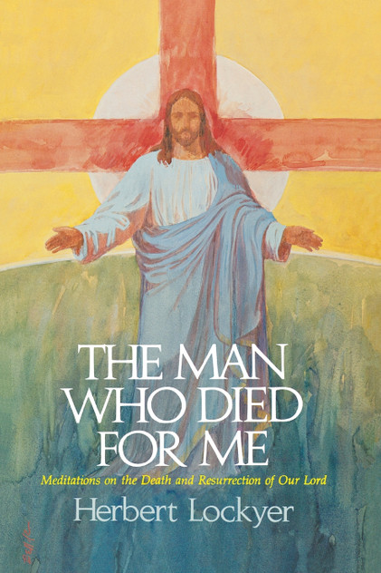The Man Who Died For Me The Man Who Died For Me