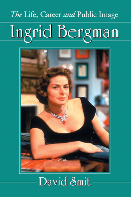 Ingrid Bergman Ingrid Bergman