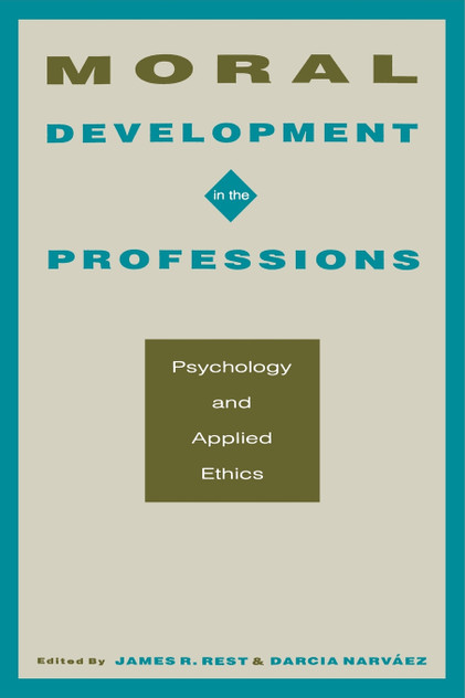 Moral Development in the Professions
