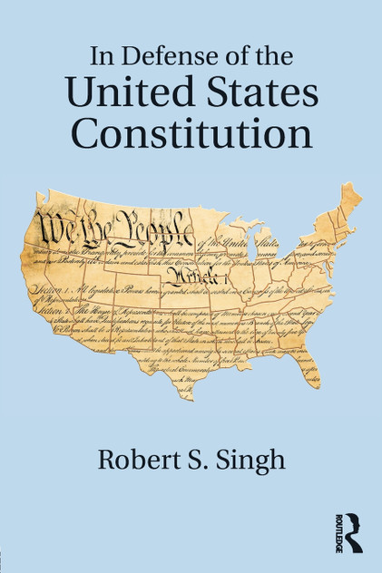 In Defense of the United States Constitution In Defense of the United States Constitution