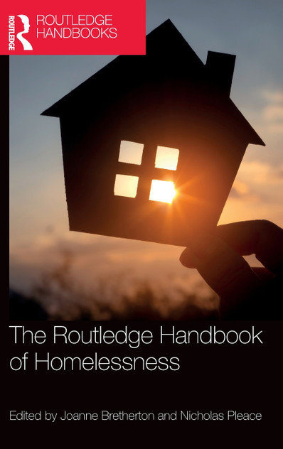 The Routledge Handbook of Homelessness The Routledge Handbook of Homelessness