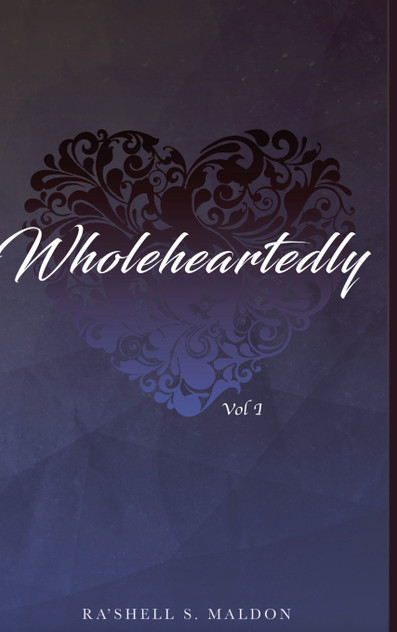 Wholeheartedly Wholeheartedly