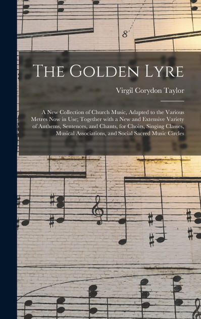 The Golden Lyre The Golden Lyre