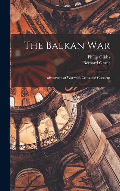 The Balkan War The Balkan War