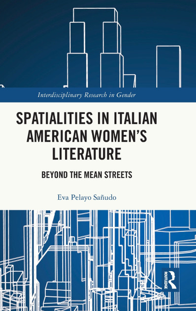 Spatialities in Italian American Women's Literature