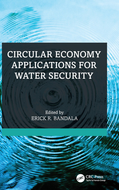Circular Economy Applications for Water Security Circular Economy Applications for Water Security