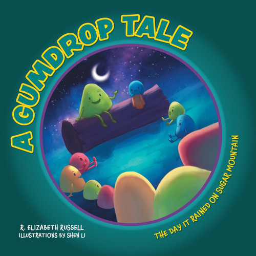A Gumdrop Tale A Gumdrop Tale