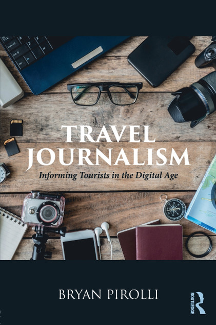 Travel Journalism Travel Journalism