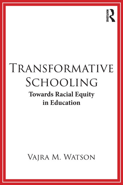 Transformative Schooling Transformative Schooling