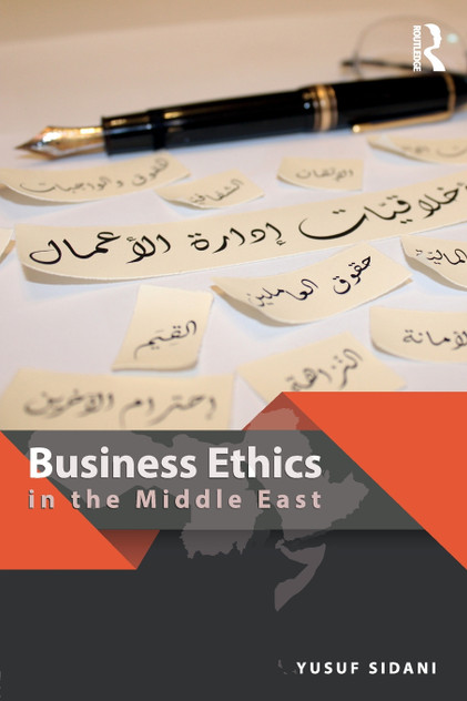 Business Ethics in the Middle East Business Ethics in the Middle East