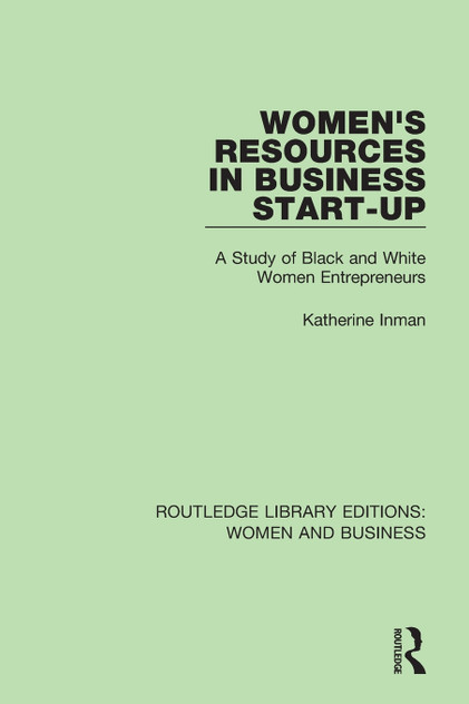 Women's Resources in Business Start-Up Women's Resources in Business Start-Up