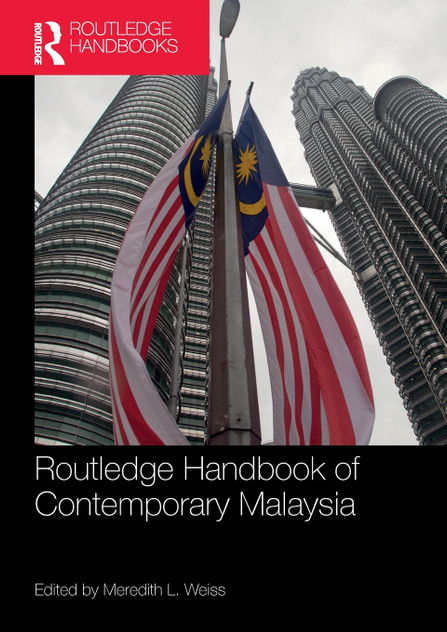 Routledge Handbook of Contemporary Malaysia Routledge Handbook of Contemporary Malaysia