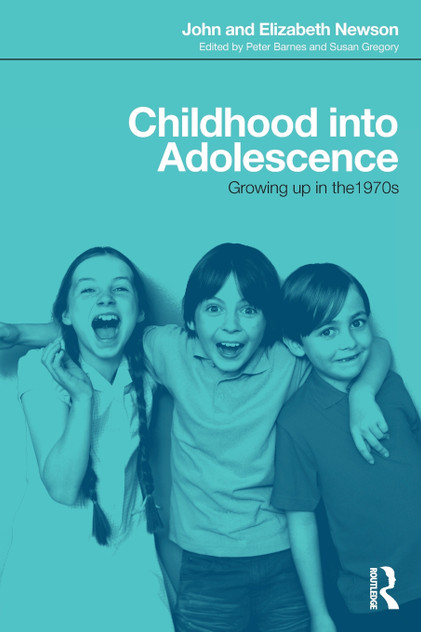 Childhood into Adolescence Childhood into Adolescence