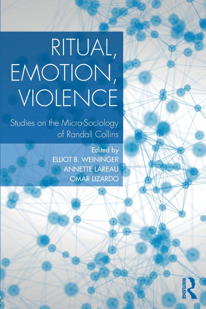 Ritual, Emotion, Violence Ritual, Emotion, Violence