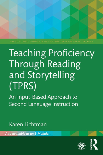 Teaching Proficiency Through Reading and Storytelling (TPRS) Teaching Proficiency Through Reading and Storytelling (TPRS)