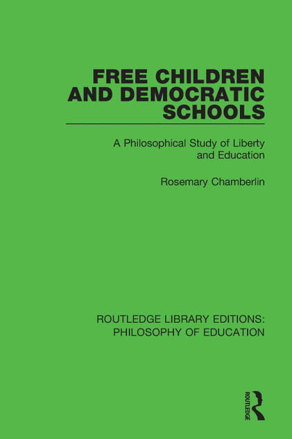 Free Children and Democratic Schools Free Children and Democratic Schools