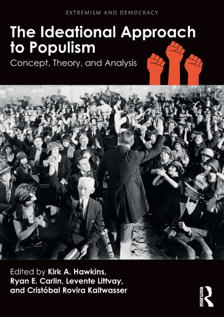 The Ideational Approach to Populism The Ideational Approach to Populism