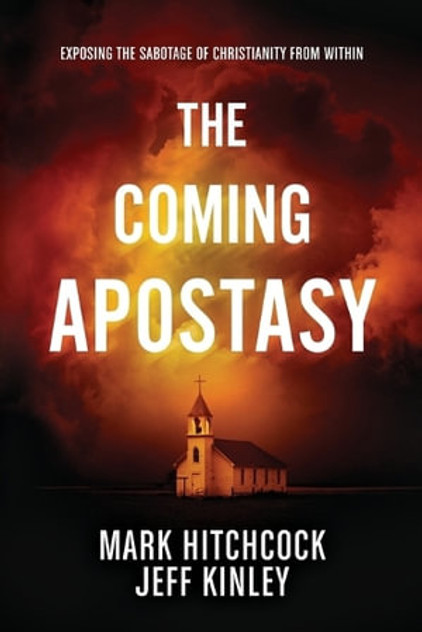 Coming Apostasy, The Coming Apostasy, The