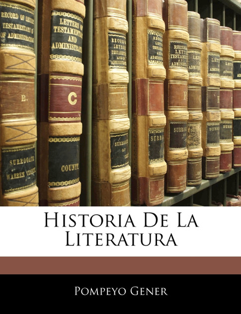 Historia De La Literatura Historia De La Literatura