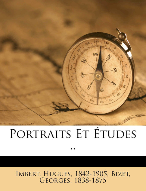 Portraits Et Études ..