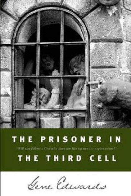 The Prisoner in the Third Cell The Prisoner in the Third Cell