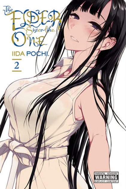 The Elder Sister-Like One, Vol. 2 The Elder Sister-Like One, Vol. 2