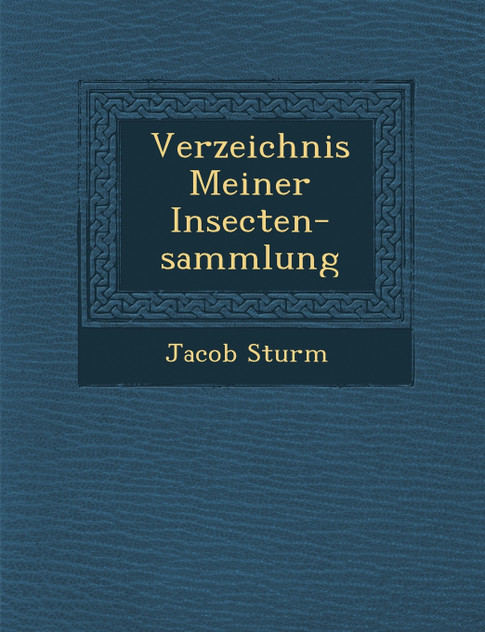 Verzeichnis Meiner Insecten-sammlung Verzeichnis Meiner Insecten-sammlung