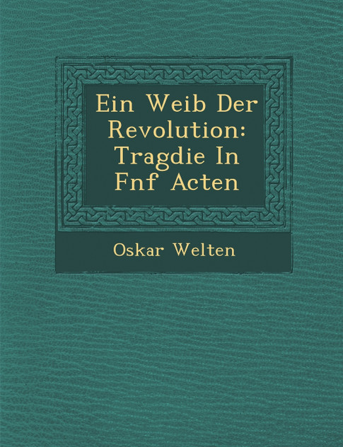 Ein Weib Der Revolution