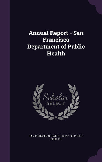 Annual Report - San Francisco Department of Public Health