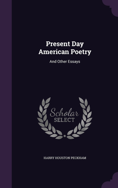 Present Day American Poetry Present Day American Poetry