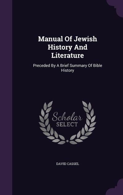 Manual Of Jewish History And Literature Manual Of Jewish History And Literature