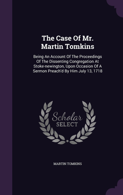 The Case Of Mr. Martin Tomkins