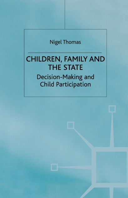 Children,Family and the State Children,Family and the State